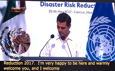 Mexican President welcoming UNISDR conference in Cancún
