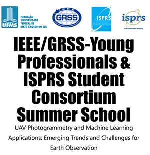 IEEE/GRSS-Young Professionals & ISPRS WG V/5 and SC Summer School