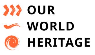 Our World Heritage