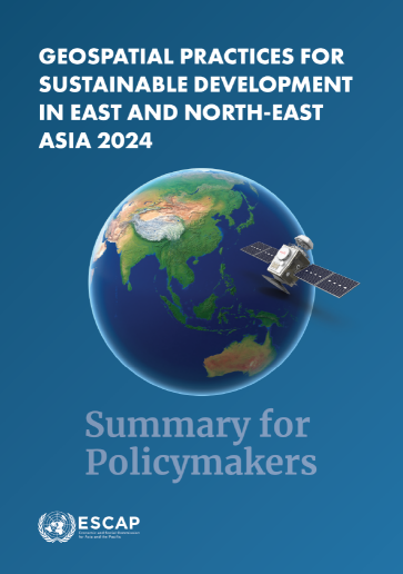 Geospatial Practices for Sustainable Development in East and North-East Asia 2024